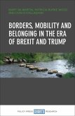 Borders, Mobility and Belonging in the Era of Brexit and Trump (eBook, ePUB)