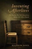Inventing Afterlives (eBook, ePUB)