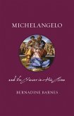 Michelangelo and the Viewer in His Time (eBook, ePUB)
