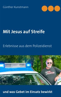 Mit Jesus auf Streife (eBook, ePUB) - Kunstmann, Günther