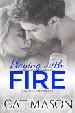 Playing With Fire (Grindstone Harbor, #2) (eBook, ePUB)