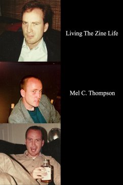 Cover Living The Zine Life (eBook, ePUB)