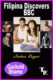 Filipina Discovers BBC (Cuckold Shame, #10) (eBook, ePUB)