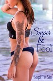 The Sniper & The Fool (eBook, ePUB)