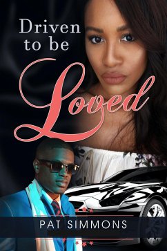Driven to be Loved (The Carmen Sisters) (eBook, ePUB) - Simmons, Pat