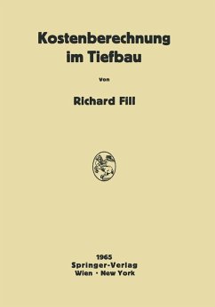 Kostenberechnung im Tiefbau (eBook, PDF) - Fill, Richard