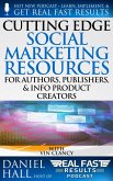 Cutting Edge Social Marketing Resources for Authors, Publishers, & Info-Product Creators (Real Fast Results, #93) (eBook, ePUB)