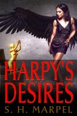 Harpy's Desires (Ghost Hunters Mystery-Detective) (eBook, ePUB) Harpy's Desires (Ghost Hunters Mystery-Detective) (eBook, ePUB)