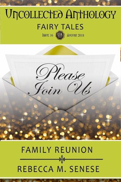 Family Reunion (Uncollected Anthology) (eBook, ePUB) Family Reunion (Uncollected Anthology) (eBook, ePUB)
