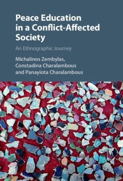 Peace Education in a Conflict-Affected Society (eBook, PDF) - Zembylas, Michalinos