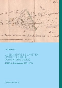 LA SEIGNEURIE DE LANET EN HAUTES-CORBIÈRES (Vème-XIXème siècles) (eBook, ePUB)