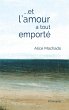 Et l'amour a tout emporté (eBook, ePUB) - Bild 1