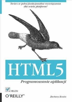 HTML5. Programowanie aplikacji (eBook, PDF) - Kessin, Zachary