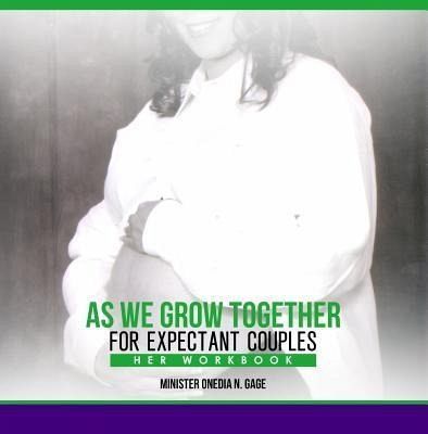 As We Grow Together Study for Expectant Couples (eBook, ePUB) As We Grow Together Study for Expectant Couples (eBook, ePUB)