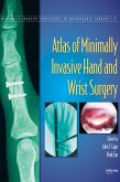 Atlas of Minimally Invasive Hand and Wrist Surgery (eBook, PDF)