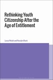 Rethinking Youth Citizenship After the Age of Entitlement (eBook, PDF)