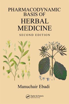 Pharmacodynamic Basis of Herbal Medicine (eBook, PDF) - Ebadi, Manuchair