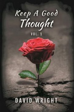Keep a Good Thought, Volume 1 (eBook, ePUB) - Wright, David