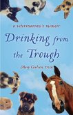Drinking from the Trough (eBook, ePUB)