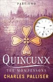 The Quincunx: The Mompessons (eBook, ePUB) The Quincunx: The Mompessons (eBook, ePUB)