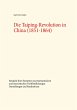 Die Taiping-Revolution in China... - Bild 1