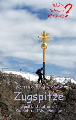 Warten auf Panorama Zugspitze (eBook, ePUB)