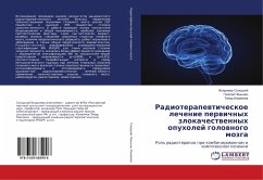 Radioterapewticheskoe lechenie perwichnyh zlokachestwennyh opuholej golownogo mozga - Solodkij, Vladimir;Izmajlov, Timur