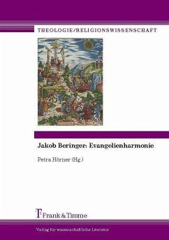 Jakob Beringer: Evangelienharmonie (eBook, PDF)