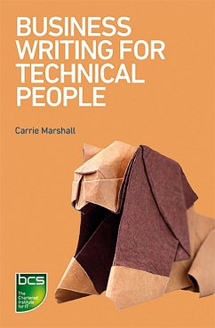 Business Writing for Technical People (eBook, ePUB) - Marshall, Carrie