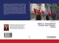 OSCE vs. Transnational Threats: Past, Present, Future