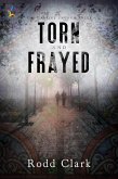 Torn and Frayed (eBook, ePUB)