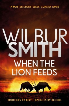 When the Lion Feeds (eBook, ePUB) - Smith, Wilbur