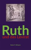 Ruth und das Levirat (eBook, ePUB)