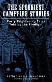 Spookiest Campfire Stories (eBook, ePUB) Spookiest Campfire Stories (eBook, ePUB)