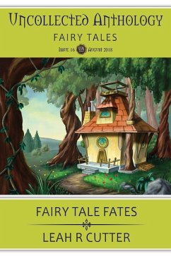 Cover Fairy Tale Fates (Uncollected Anthology, #16) (eBook, ePUB)