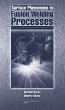 Surface Phenomena in Fusion Welding... - Bild 1