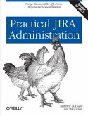 Practical JIRA Administration (eBook, PDF)
