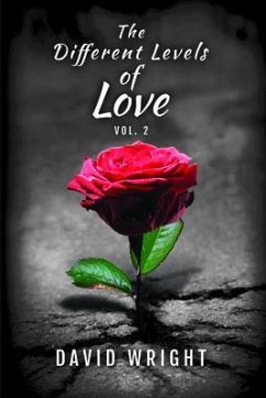 The Different Levels of Love, Volume 2 (eBook, ePUB) - Wright, David
