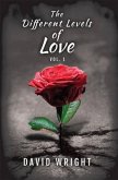 The Different Levels of Love, Volume 1 (eBook, ePUB)