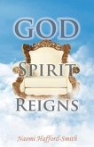 GOD SPIRIT REIGNS (eBook, ePUB)