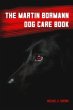 The Martin Bormann Dog Care Book... - Bild 1