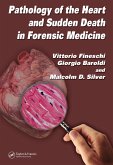 Pathology of the Heart and Sudden Death in Forensic Medicine (eBook, PDF)