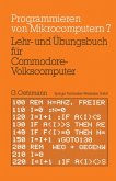 Lehr- und Übungsbuch für Commodore-Volkscomputer (eBook, PDF)