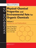 Handbook of Physical-Chemical Properties and Environmental Fate for Organic Chemicals (eBook, PDF)