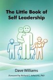 The Little Book of Self Leadership (eBook, ePUB)