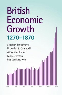 British Economic Growth, 1270-1870 (eBook, PDF) - Broadberry, Stephen