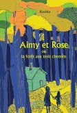 Aimy et Rose (eBook, ePUB)