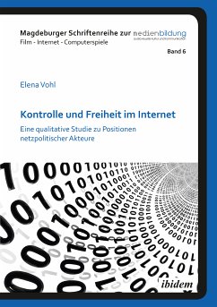 Kontrolle und Freiheit im Internet (eBook, ePUB) - Vohl, Elena