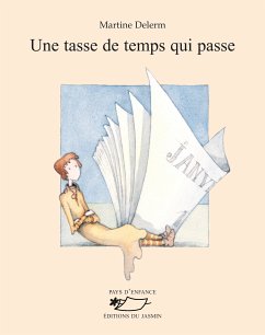 Une tasse de temps qui passe (eBook, ePUB) - Delerm, Martine