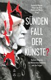 Sündenfall der Künste?